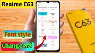 how to change font style in realme c63  realme c63 font style change