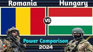 Romania vs Hungary Military Power Comparison 2024  Hungary vs Romania military power 2024