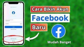 CARA MEMBUAT AKUN FACEBOOK BARU DI HP ANDROID - CARA BIKIN AKUN BARU DI FB