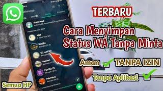 TERBARU Cara Menyimpan Status WA Ke Galeri Tanpa Aplikasi Tanpa Minta