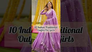 Top 10Indian Traditional Outfits #shorts #youtubeshorts #ytshorts #india #indian