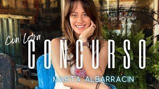 CONCURSO Video Oficial CON LETRA - Marta Albarracin