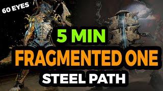 Solo The Fragmented One in 5 Minutes  Steel Path 60 Eyes  Whispers in the Walls Warframe