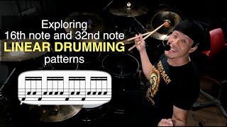 Exporing 16th note and 32nd note LINEAR DRUMMING patterns. With BLOOPERS