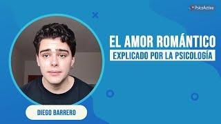 Psicología del Amor Romántico