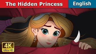 The Hidden Princess  Stories for Teenagers  @EnglishFairyTales