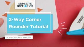 2-Way Corner Rounder Tutorial Perfect Your Paper Crafts