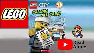 LEGO City Calling All Cars  Kids Books Read Aloud