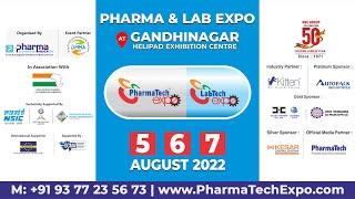 Visit PharmaTech Expo & LabTech Expo 2022 at Gandhinagar