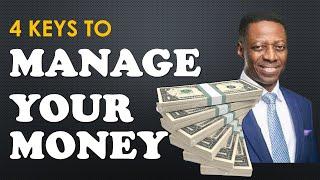 4 KEYS TO MANAGE YOUR MONEY by Sam Adeyemi