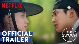 The Kings Affection  Official Trailer  Netflix ENG SUB