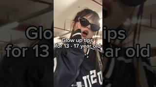 Glow Up Tips For 13-17 Year Old #viral #trending #aesthetic #girls #girl #tips #teenagers #glowup