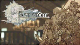 The Last Story Ambitious to a Fault  Game Review