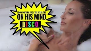 Lenny Fontana Pres. The Starletts - On His Mind The new Disco House Single Drag Queen