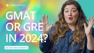 Whats The Best MBA Test in 2024? GMAT vs GRE