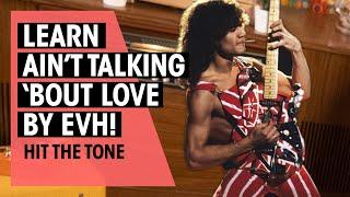 Hit the Tone  Aint Talking Bout Love by Van Halen EVH  Ep. 44  Thomann