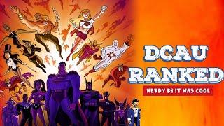 The DCAU Continuity RANKED