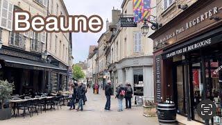 Beaune France  Walking tour 4K 60fps Burgundy Bourgogne April 24 2024 City Walk