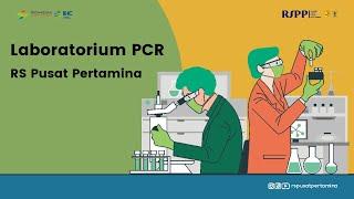 Laboratorium PCR - Rumah Sakit Pusat Pertamina