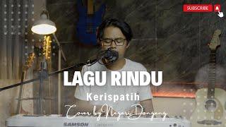 Kerispatih - Lagu Rindu Cover By Negeri Dongeng