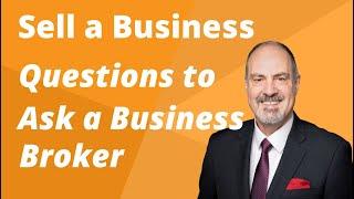 How to Choose a Business Broker They’re Not All The Same