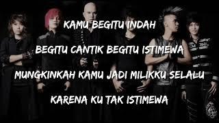 T.R.I.A.D - ISTIMEWA  LIRIK 