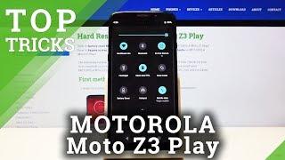 The Best Tricks for MOTOROLA Moto Z3 Play