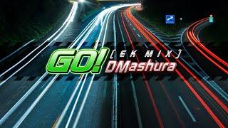 DM Ashura - GO EK Mix
