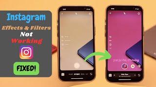 Instagram Filters And Effects Not Working Fixed in 5 Easy Ways