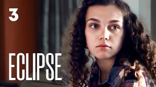 Eclipse  Capítulo 3  Película romántica en Español Latino