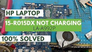 HP LAPTOP 15-R015DX  ZS050 LA-A992P NOT CHARGING ISSU 100% SOLVED