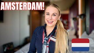 24 Hours in AMSTERDAM International Flight Attendant Life