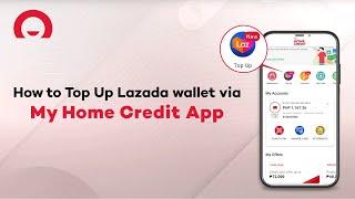 How to Top-Up Lazada Wallet via Home Credit Qwarta