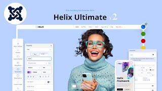Mastering Helix Ultimate 2 Layouts Templates Joomla 4 Demos & Install