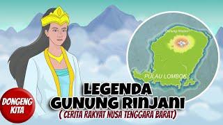 LEGENDA GUNUNG RINJANI  Cerita Rakyat Nusa tenggara Barat  Dongeng Kita