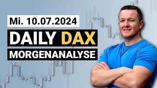 Kommt nun der große Kursrutsch im DAX?  Daily DAX Morgenanalyse am 10.07.2024  Florian Kasischke