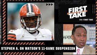 Stephen A. reacts to Deshaun Watsons 11-game suspension after agreement by NFL & NFLPA  First Take