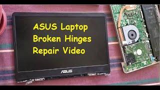 ASUS Laptop Broken Hinges Repair