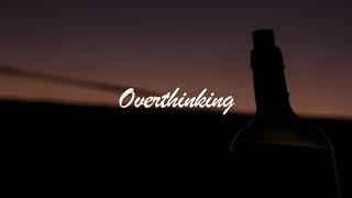 Reed Deming - Overthinking Lyrics  Lyric Video