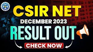 CSIR NET Result Dec 2023  SCORE CARD RELEASED FOR CSIR NET DECEMBER 2023  CSIR NET Dec 2023 Result