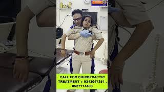 CHIROPRACTIC TREATMENT IN INDIA  CHEST PAIN  SATRNUM PAIN  DR. VARUN DUGGAL CHIROPRACTIC #short