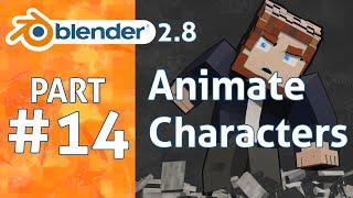 How to animate characters in 1 minute  Blender 2.8 Minecraft Animation Tutorial #14