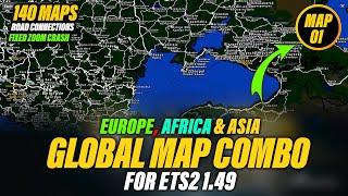 ETS2 1.49 Global Map Combo  Europe Asia & Africa