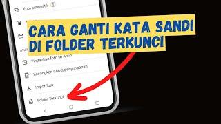 Cara Ganti Kata Sandi di Folder Terkunci