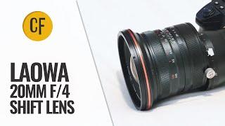 Laowa 20mm f4 Zero-D Shift lens review