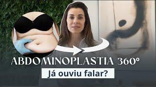 Abdominoplastia 360 Acabe de uma vez com a flacidez do abdômen e das costas