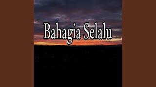 Bahagia selalu Acoustic Version