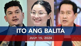UNTV Ito Ang Balita  July 15 2024