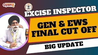 PSSSB Excise Inspector  EWS & General Final Cut Off  Big Update  Excise Inspector Cut Off  Gyanm