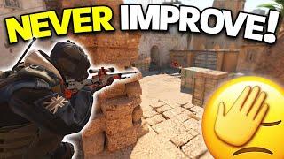 How to Never Improve